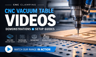 CNC Vacuum Table Videos, Demonstrations & Setup Guides